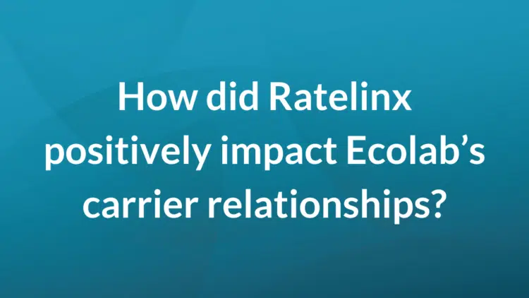 How did Ratelinx positively impact Ecolab's carrier relationships?