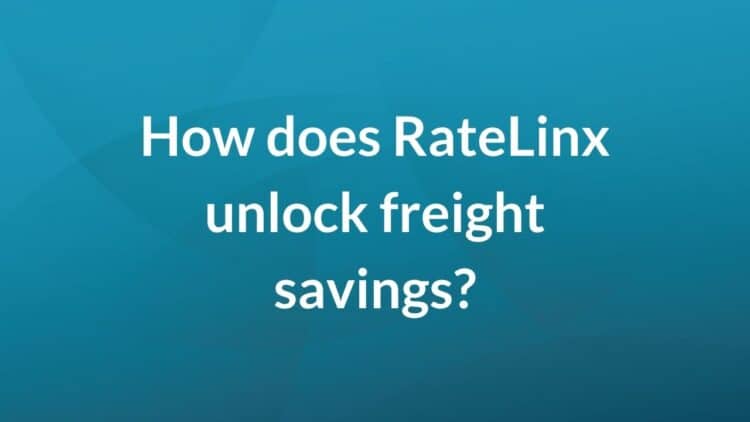 How does RateLinx unlock freight savings?