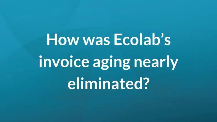 How was Ecolab's invoice aging nearly eliminated?