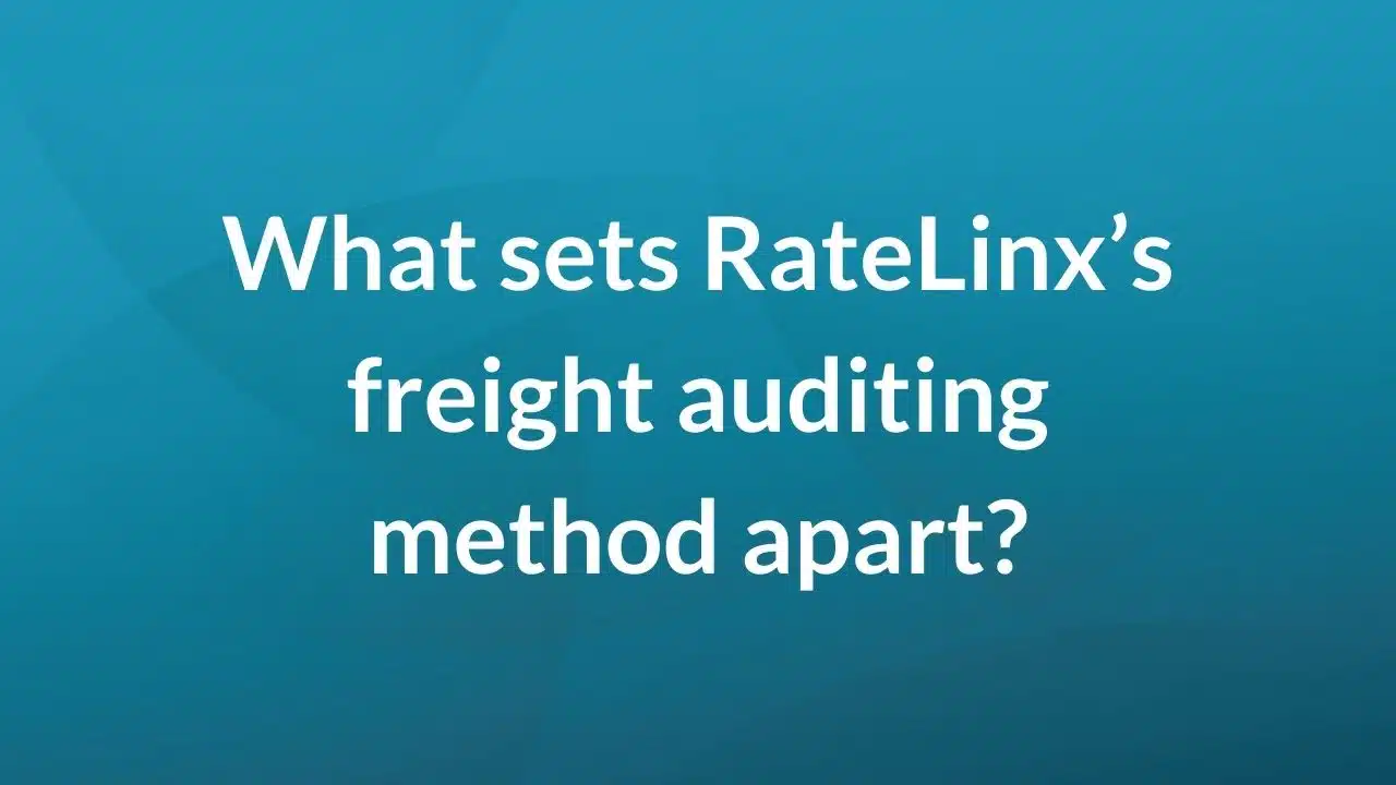 What sets RateLinx freight auditing method apart?